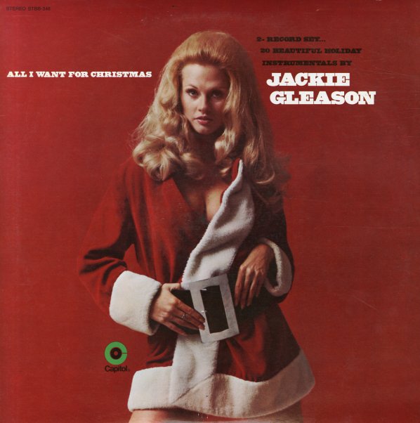Jackie Gleason : All I Want For Christmas (LP, Vinyl record album) -- Dusty Groove is Chicago's ...