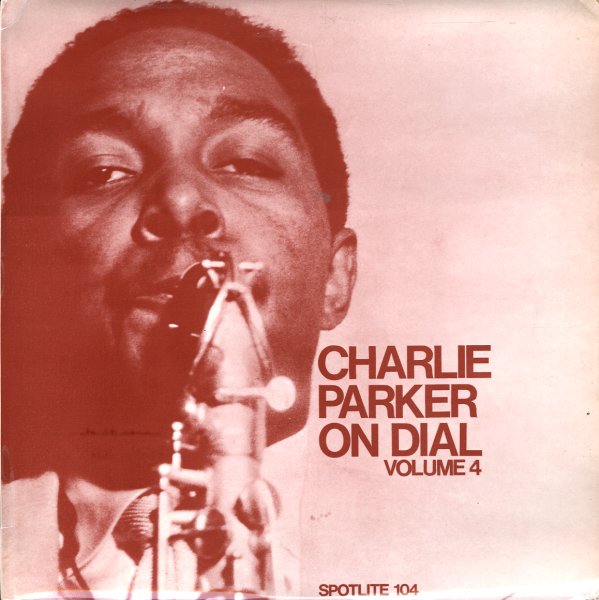 Chicago's　Charlie　Parker　Charlie　record　(LP,　Store　Parker　Groove　Dusty　On　Dial　is　Vol　album)　Vinyl　--　Online　Record