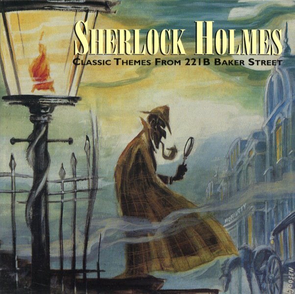 Various : Sherlock Holmes – Classic Themes From 221B Baker Street